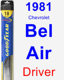 Driver Wiper Blade for 1981 Chevrolet Bel Air - Hybrid