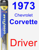 Driver Wiper Blade for 1973 Chevrolet Corvette - Hybrid