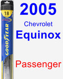 Passenger Wiper Blade for 2005 Chevrolet Equinox - Hybrid