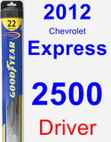 Driver Wiper Blade for 2012 Chevrolet Express 2500 - Hybrid