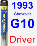 Driver Wiper Blade for 1993 Chevrolet G10 - Hybrid