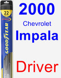 Driver Wiper Blade for 2000 Chevrolet Impala - Hybrid