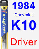 Driver Wiper Blade for 1984 Chevrolet K10 - Hybrid