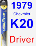 Driver Wiper Blade for 1979 Chevrolet K20 - Hybrid