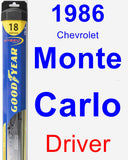 Driver Wiper Blade for 1986 Chevrolet Monte Carlo - Hybrid