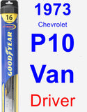 Driver Wiper Blade for 1973 Chevrolet P10 Van - Hybrid