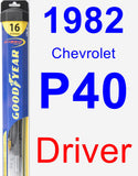 Driver Wiper Blade for 1982 Chevrolet P40 - Hybrid