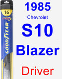 Driver Wiper Blade for 1985 Chevrolet S10 Blazer - Hybrid