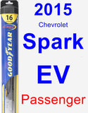 Passenger Wiper Blade for 2015 Chevrolet Spark EV - Hybrid