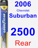 Rear Wiper Blade for 2006 Chevrolet Suburban 2500 - Hybrid