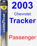 Passenger Wiper Blade for 2003 Chevrolet Tracker - Hybrid