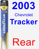 Rear Wiper Blade for 2003 Chevrolet Tracker - Hybrid