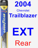 Rear Wiper Blade for 2004 Chevrolet Trailblazer EXT - Hybrid