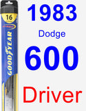 Driver Wiper Blade for 1983 Dodge 600 - Hybrid