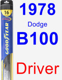 Driver Wiper Blade for 1978 Dodge B100 - Hybrid