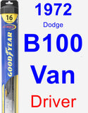 Driver Wiper Blade for 1972 Dodge B100 Van - Hybrid