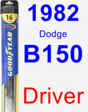 Driver Wiper Blade for 1982 Dodge B150 - Hybrid