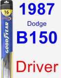 Driver Wiper Blade for 1987 Dodge B150 - Hybrid