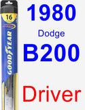 Driver Wiper Blade for 1980 Dodge B200 - Hybrid