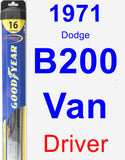 Driver Wiper Blade for 1971 Dodge B200 Van - Hybrid