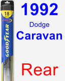 Rear Wiper Blade for 1992 Dodge Caravan - Hybrid