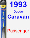 Passenger Wiper Blade for 1993 Dodge Caravan - Hybrid