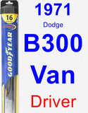 Driver Wiper Blade for 1971 Dodge B300 Van - Hybrid