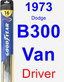 Driver Wiper Blade for 1973 Dodge B300 Van - Hybrid