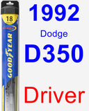 Driver Wiper Blade for 1992 Dodge D350 - Hybrid