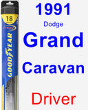 Driver Wiper Blade for 1991 Dodge Grand Caravan - Hybrid