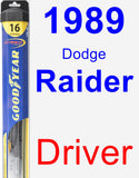 Driver Wiper Blade for 1989 Dodge Raider - Hybrid