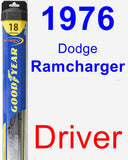 Driver Wiper Blade for 1976 Dodge Ramcharger - Hybrid