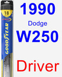 Driver Wiper Blade for 1990 Dodge W250 - Hybrid