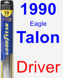 Driver Wiper Blade for 1990 Eagle Talon - Hybrid