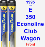 Front Wiper Blade Pack for 1995 Ford E-350 Econoline Club Wagon - Hybrid