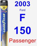 Passenger Wiper Blade for 2003 Ford F-150 - Hybrid