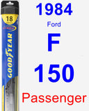 Passenger Wiper Blade for 1984 Ford F-150 - Hybrid