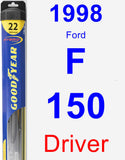 Driver Wiper Blade for 1998 Ford F-150 - Hybrid