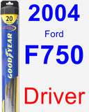 Driver Wiper Blade for 2004 Ford F750 - Hybrid