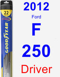 Driver Wiper Blade for 2012 Ford F-250 - Hybrid