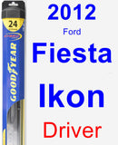 Driver Wiper Blade for 2012 Ford Fiesta Ikon - Hybrid