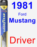 Driver Wiper Blade for 1981 Ford Mustang - Hybrid