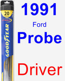 Driver Wiper Blade for 1991 Ford Probe - Hybrid