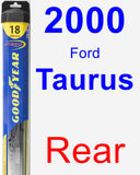 Rear Wiper Blade for 2000 Ford Taurus - Hybrid