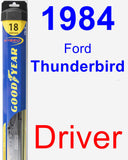 Driver Wiper Blade for 1984 Ford Thunderbird - Hybrid