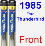 Front Wiper Blade Pack for 1985 Ford Thunderbird - Hybrid