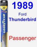 Passenger Wiper Blade for 1989 Ford Thunderbird - Hybrid