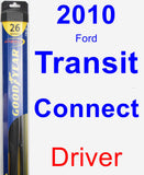 Driver Wiper Blade for 2010 Ford Transit Connect - Hybrid