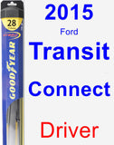 Driver Wiper Blade for 2015 Ford Transit Connect - Hybrid