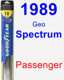 Passenger Wiper Blade for 1989 Geo Spectrum - Hybrid